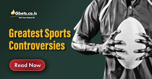 Greatest Sports controversies   